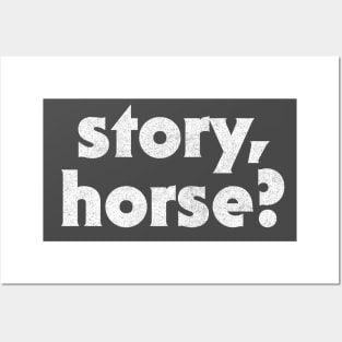 Story Horse / Irish Sayings Design Posters and Art